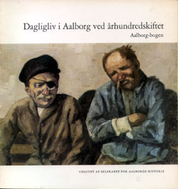 Dagliglive i Aalborg ved århundredeskiftet